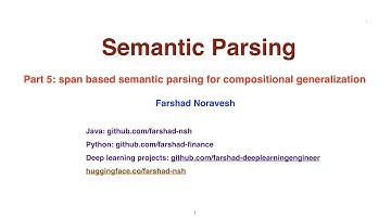 Part 5: span based semantic parsing for compositional generalization