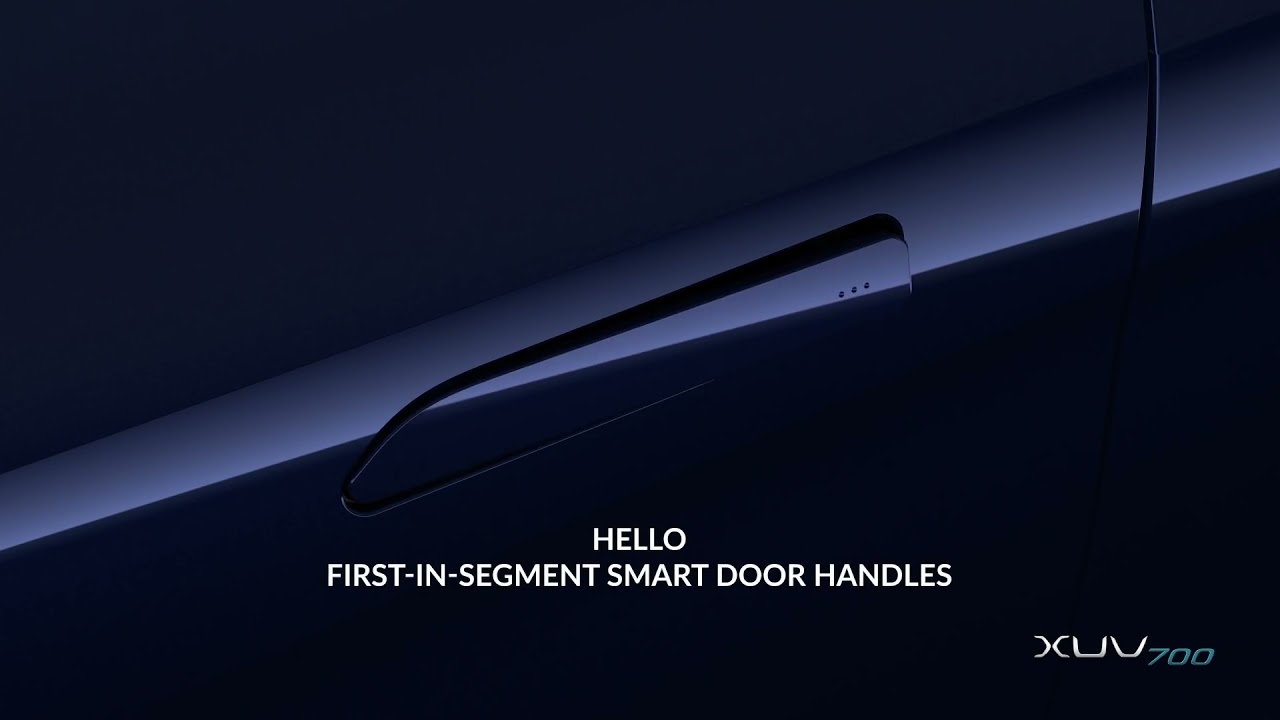 HELLO SMART DOOR HANDLES MAHINDRA XUV700 YouTube