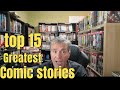The 15 Greatest Comic Book Stories in Collected Editions (Marvel, DC & More!)