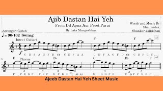 Ajib Dastan hai ye tutorial/ lesson chords /With notes /piano instrumental/Sheet music