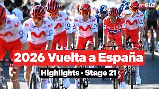 Vuelta A España 2026 Stage 21 Highlights