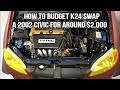 How i K-Swapped My 02 Civic For $2,000