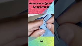 Guess the Origami being folded! Pt 3