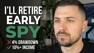 I WILL Retire Early With SPY (Here's What I'm Doing Differently)