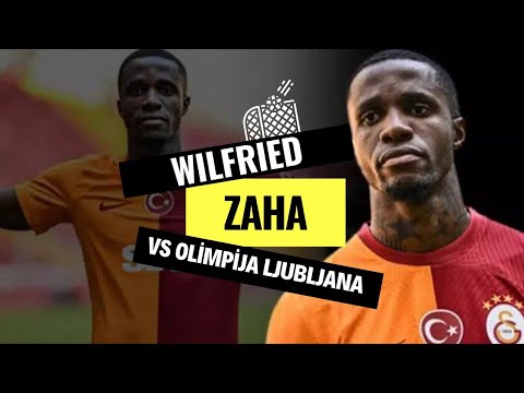 Wilfried Zaha vs Olimpija Ljubljana | Galatasaray Debut 🔥