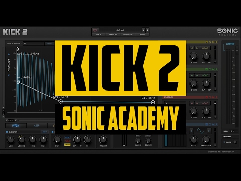 Sonic Academy : KICK 2