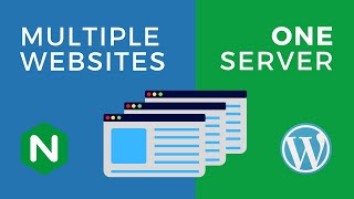 How to Host Multiple WordPress Websites on One Server with Nginx