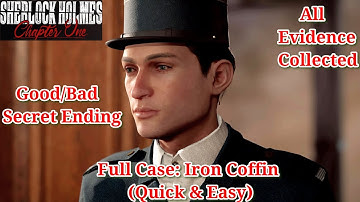 (Good/Bad/Secret Ending)Full Case: Iron Coffin Sherlock Holmes Chapter One 2021