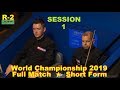 Kyren Wilson vs Barry Hawkins ᴴᴰ S W C 2019 ( Full Match ★ Short Form ) session-1