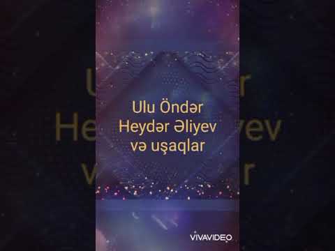 Ulu Öndər Heydər Əliyev ve uşaqlar