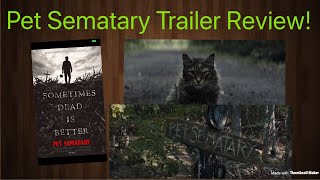 Pet Sematary Teaser Trailer Review/Thoughts