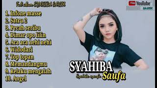 syahiba saufa full album terbaru | syahiba satru 2 | Syahiba saufa infone maze