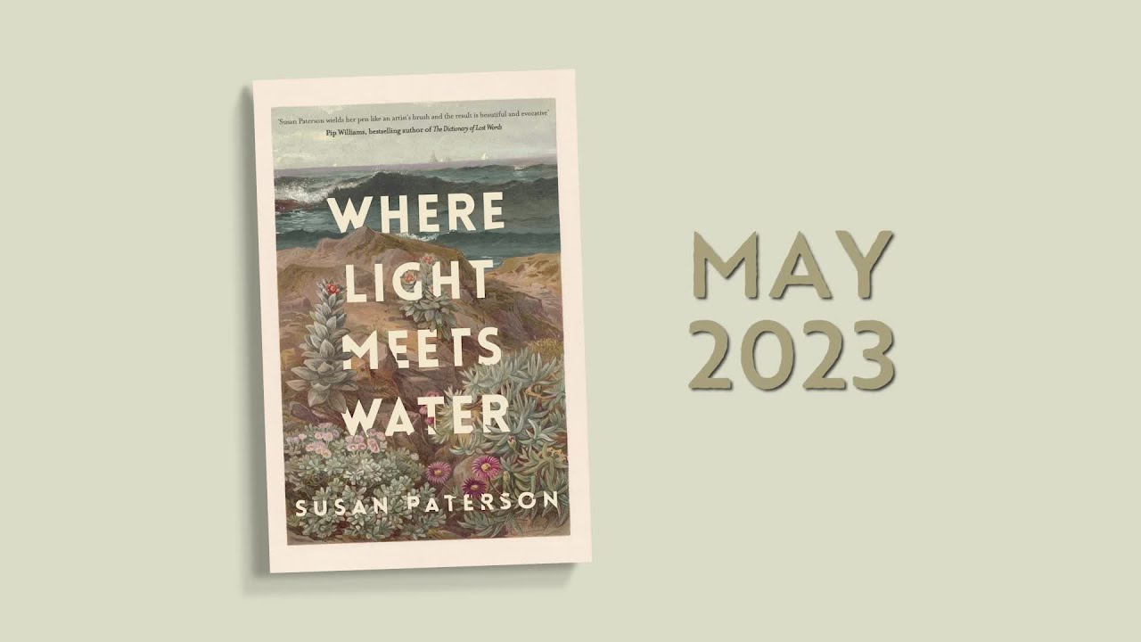 Where Light Meets Water by Susan Paterson - COMING MAY 2023