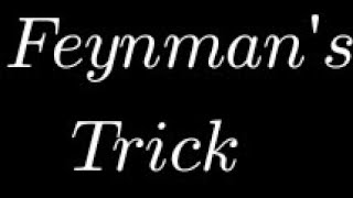 3. Detailed lecture on Feynman's Trick