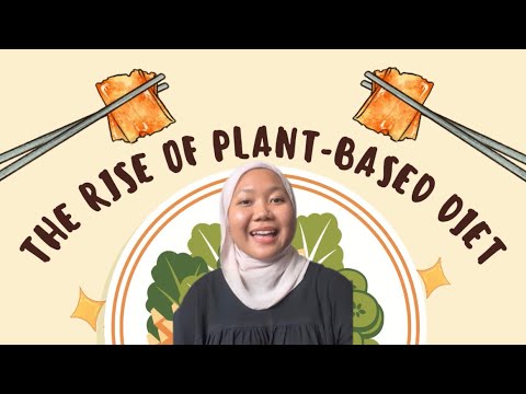 The Rise Of Plant Based Diets and Its Impact On The Environment - YouTube