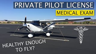 Medical Exam for your Private Pilot License | FAA Medical Exam | 3rd Class Medical