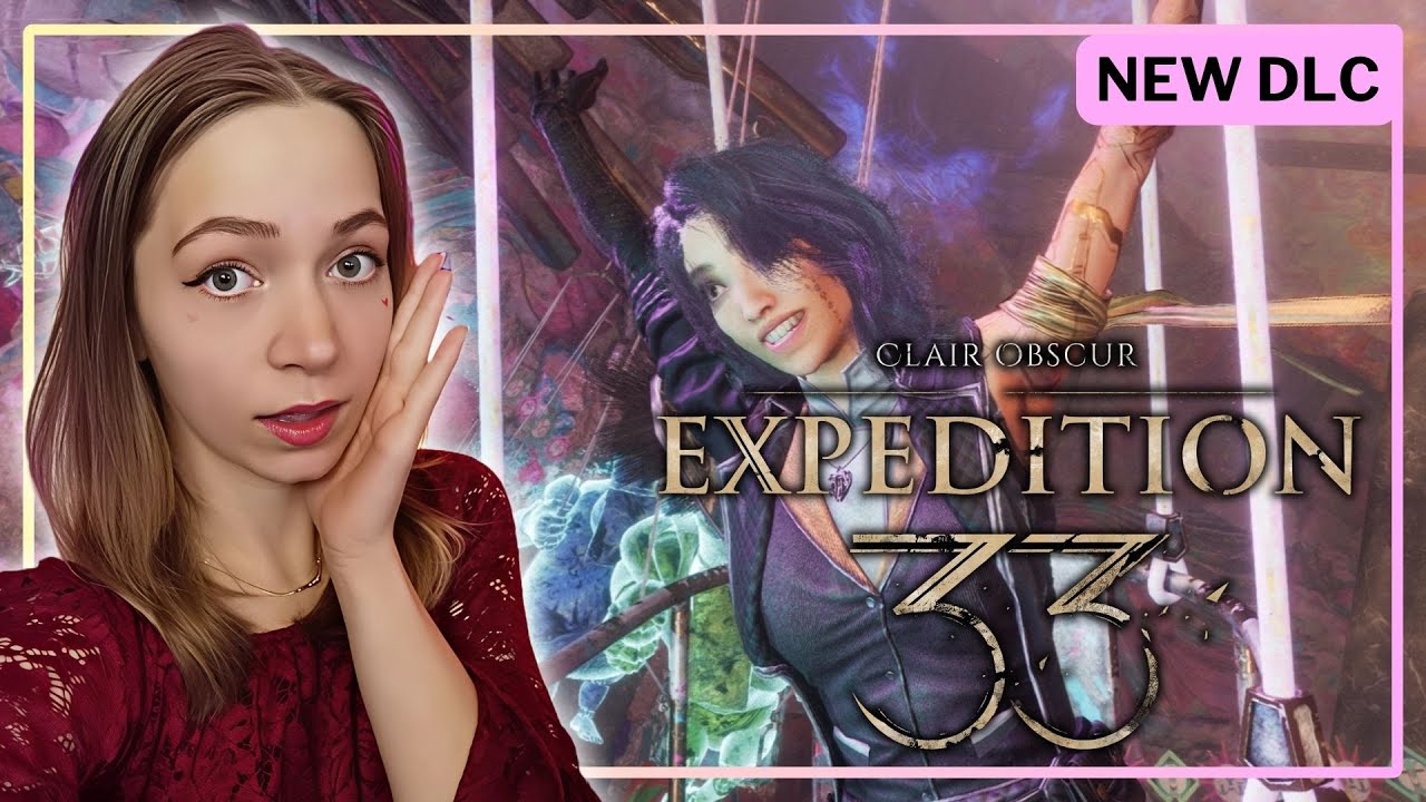 First Playthrough - Clair Obscur: Expedition 33 - DLC - soba_a