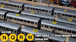 MTA Munipals N Q R & W Trains R46 R160 Times Square - 42 St Subway Run!