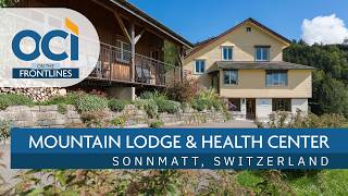 Healing, Health, and Mission | Frontlines at Sonnmatt