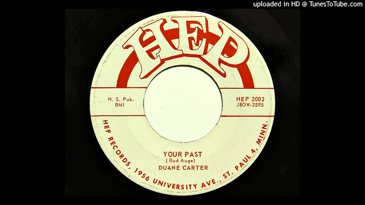 Duane Carter - Your Past (Hep 2002) [1958 country]