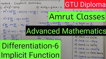 Implicit Function | Differentiation-6 | GTU Diploma Maths -2 | Amit Pokar