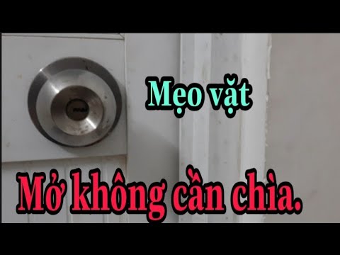 Video: Làm thế nào để bạn sử dụng một công cụ mở khóa cửa?