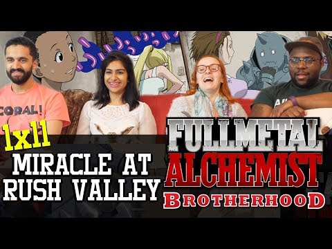 Fullmetal Alchemist: Brotherhood - 1x11 Miracle at Rush Valley - Group Reaction