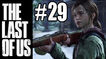 The Last of Us - Gameplay Walkthrough Part 29 - Chapter 9: Lakeside Resort / The Hunt (PS3) HD