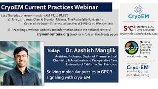 June 24, 2021: Dr. Aashish Manglik, University of California, San Francisco