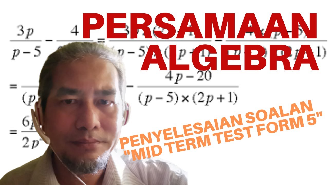 Soalan Algebra Tingkatan 5  glassteeth24