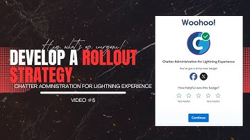 🚀 Develop a Rollout Strategy- Salesforce Chatter Rollout Strategy — Complete Admin Guide 🚀