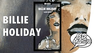 Billie Holiday - My Sweet Hunk O’Trash