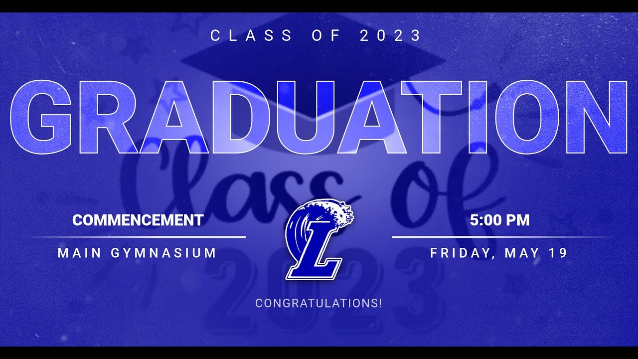 Graduation 2023 YouTube