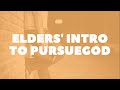 An Elder&#39;s Intro to PursueGOD Disciple-making