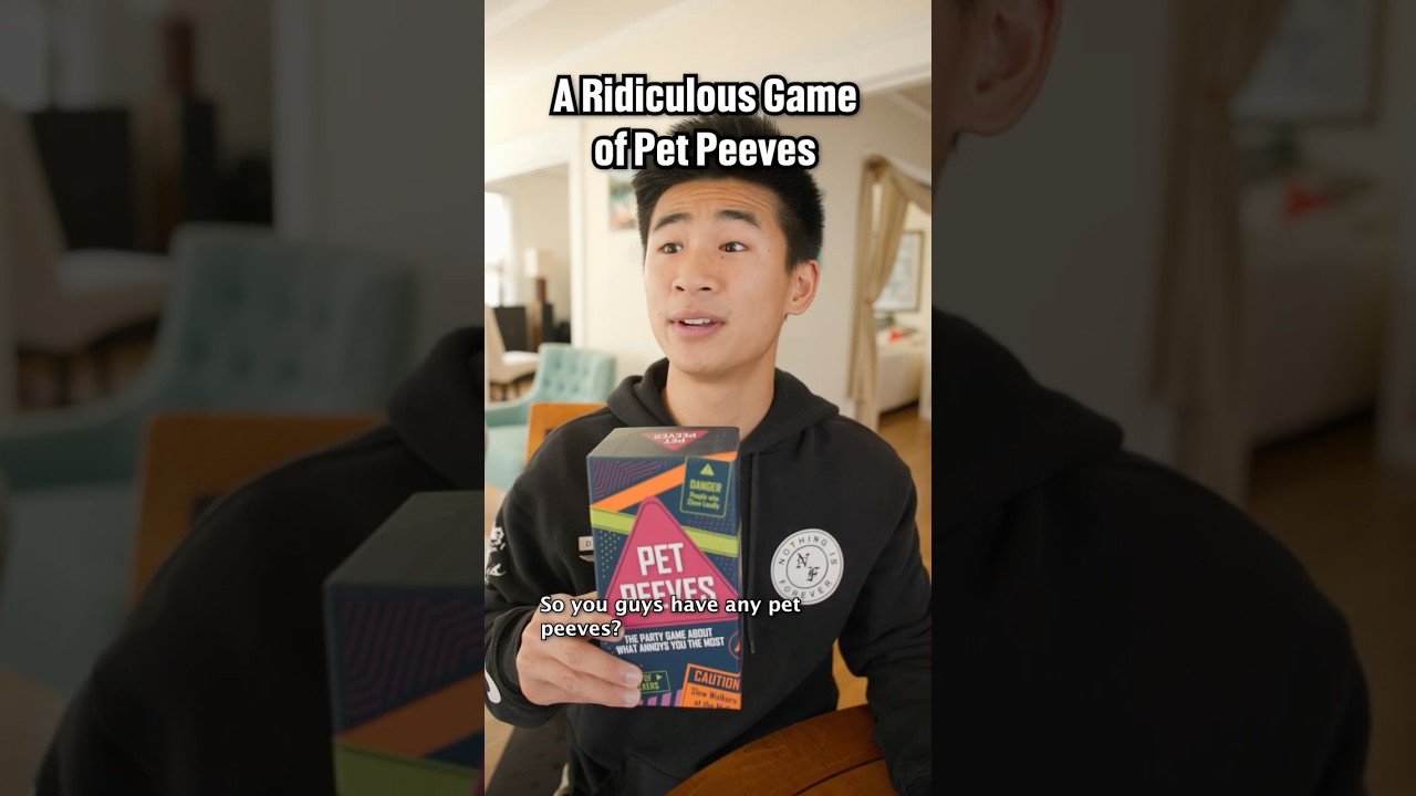 A Ridiculous Game of Pet Peeves
