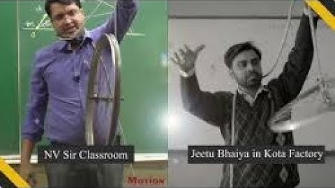 TVF kota factory Jeetu bhaiya   NV Sir wheel   Walter lewin wheel momentum