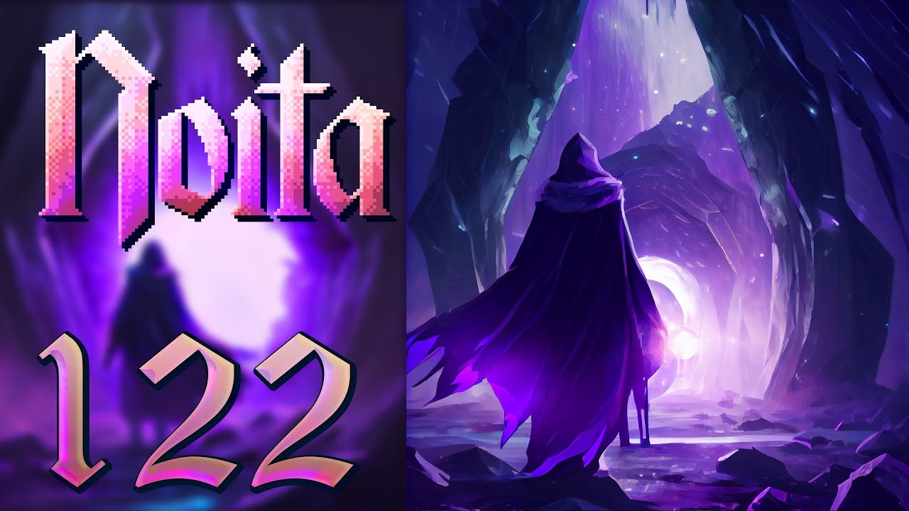 We're Rich! Let's Play Noita Ep 122