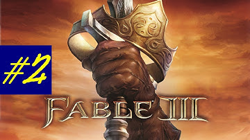 Fable 3 Gameplay Walkthrough Part 2 HD