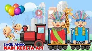 Naik Kereta Api | Lagu Anak | Ondel ondel Betawi