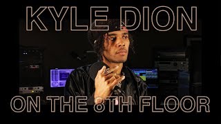 Kyle Dion Performs "Spend It" LIVE | ON THE 8TH FLOOR
