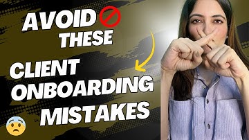 Client Onboarding Process. The ULTIMATE guide !!