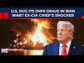 Not Iran Trump Caused Hormuz Crisis Ex CIA Chief S Stunner As US Scrambles To Undo War Fallout Not Iran Trump Caused Hormuz Crisis Ex CIA Chief S Stunner As US Scrambles To Undo War Fallout