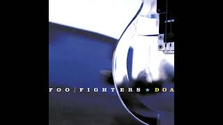 Foo Fighters - DOA (Single Version)