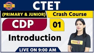 CTET 2020 || CDP || By Aruna Ma'am || Class 01 || Introduction