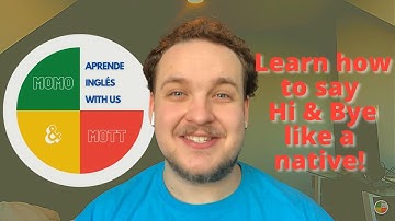 7 ways native English speakers say hello and goodbye