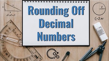 How to Round Off Decimal Numbers | Grade 10