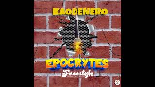 Kao Denero - Epocrytes (freestyle)