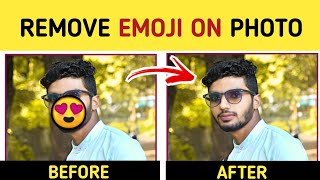 How To Remove Emoji On Photo ka Emoji Kaise Hataye || Reality !! Techy Haidar screenshot 5