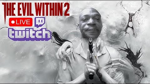 Spooktober : The Evil Within 2 Playthrough 1