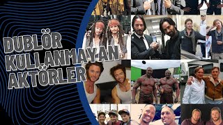 Dublör Kullanmayan Aktörler Beyaz Perdenin Şövalyeleri